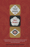 A True Novel