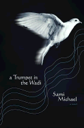A Trumpet in the Wadi