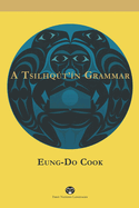 A Tsilhq�t'�n Grammar
