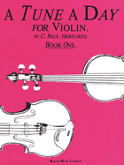 A Tune a Day for Violin, Book 1