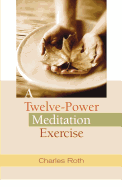 A Twelve-Power Meditation Exercise