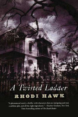A Twisted Ladder - Hawk, Rhodi