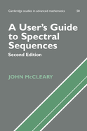 A User's Guide to Spectral Sequences