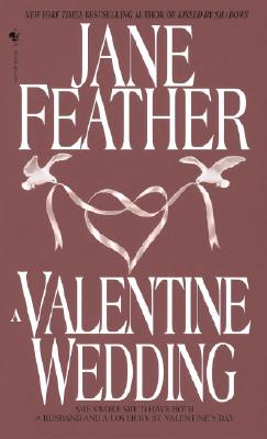 A Valentine Wedding - Feather, Jane