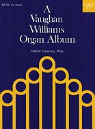 A Vaughan Williams Organ Album