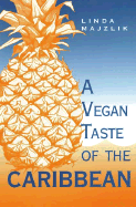 A Vegan Taste of the Caribbean