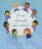 A Ver El Mundo Nos Vamos!
