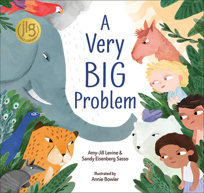 A Very Big Problem - Levine, Amy-Jill, and Sasso, Sandy Eisenberg