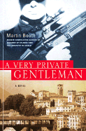 A Very Private Gentleman