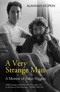 A Very Strange Man: A Memoir of Aidan Higgins