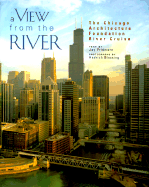 A View from the River: The Chicago Architecture Foundation River Cruise
