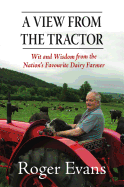 A View from the Tractor