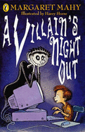 A Villain's Night Out