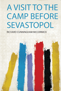 A Visit to the Camp Before Sevastopol