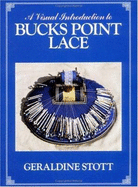 A Visual Introduction to Bucks Point Lace