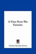 A Voice from the Factories