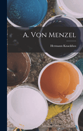 A. Von Menzel