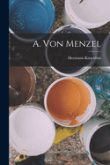 A. Von Menzel