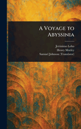 A Voyage to Abyssinia