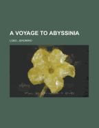 A Voyage to Abyssinia