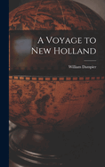 A Voyage to New Holland