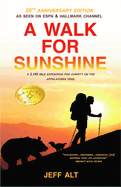 A Walk for Sunshine (Revised)