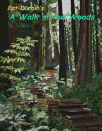 A Walk in the Woods: Quilt Exhibit