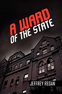 A Ward of the State