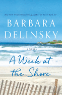 A Week At The Shore