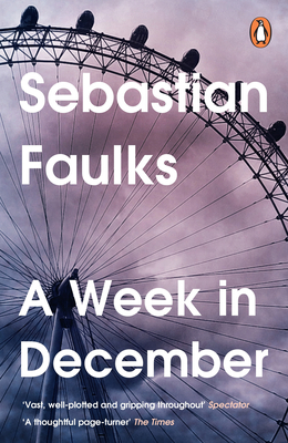 A Week in December - Faulks, Sebastian