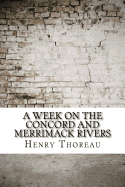 A Week on the Concord and Merrimack Rivers