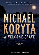 A Welcome Grave