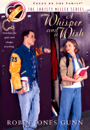 A Whisper and a Wish