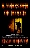A Whisper of Black