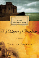 A Whisper of Freedom: Volume 3