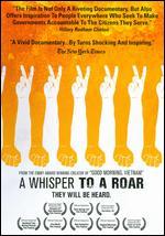 A Whisper to a Roar