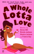 A Whole Lotta Love