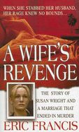 A Wife's Revenge