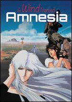 A Wind Named Amnesia