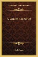 A Winter Round Up