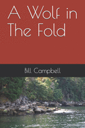 A Wolf in the Fold