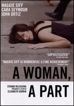 A Woman, A Part - Elisabeth Subrin