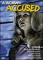 A Woman Accused