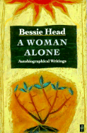 A Woman Alone: Autobiographical Writings