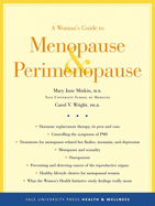 A Woman's Guide to Menopause & Perimenopause