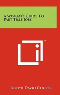 A Woman's Guide to Part-time Jobs