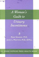A Woman's Guide to Urinary Incontinence