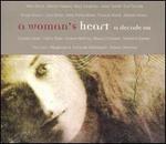 A Woman's Heart: A Decade On