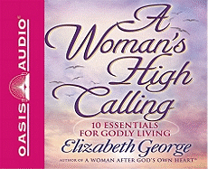 A Woman's High Calling