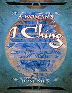 A Woman's I Ching